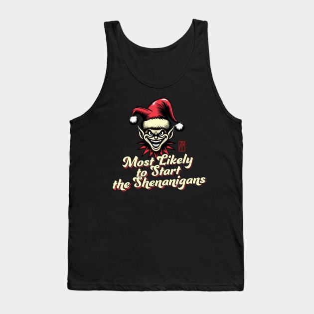 Most Likely to Start the Shenanigans Elf - Family Christmas - Merry Christmas Tank Top by ArtProjectShop